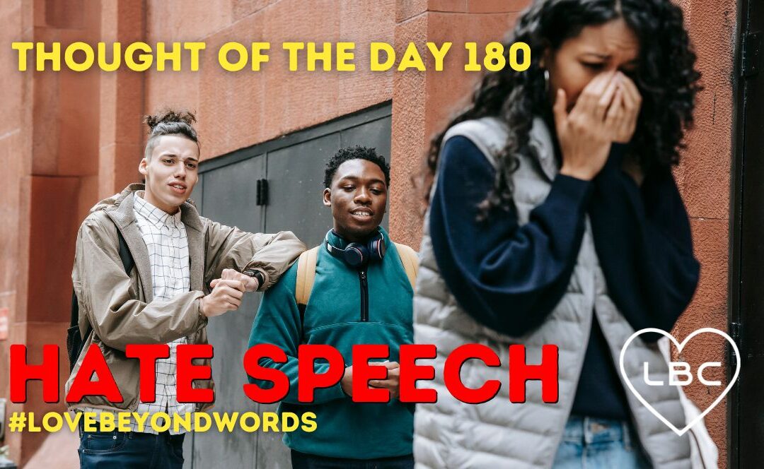 Day 180 Hate Speech