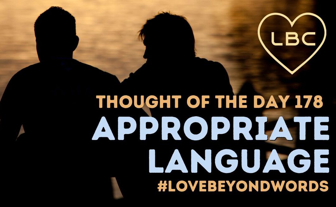 Day 178 Appropriate Language