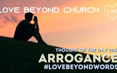 Day 206 Arrogance