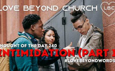 Day 240 Intimidation (part 1)
