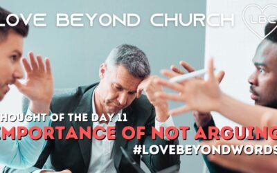 Day 11 Importance of Not Arguing