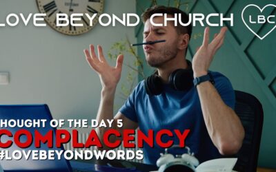 Day 5 Complacency