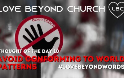 Day 10 Avoid Conforming to World Patterns