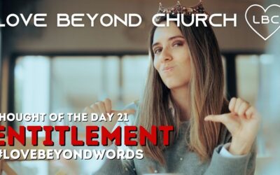 Day 21 Entitlement