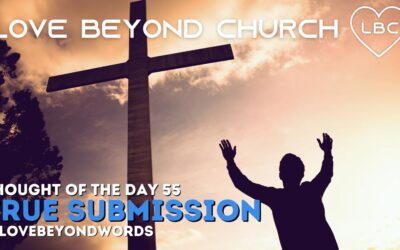 Day 55 True Submission
