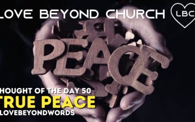 Day 50 True Peace