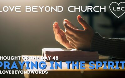Day 48 Praying in the Spirit