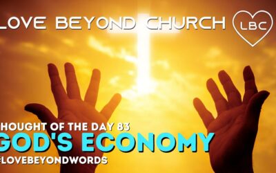 Day 83 God’s Economy