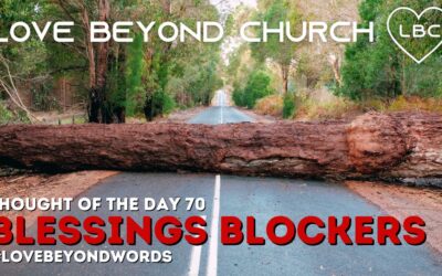 Day 70 Blessings Blockers