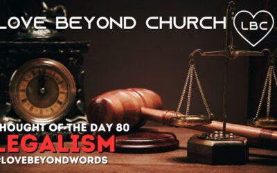 Day 80 Legalism