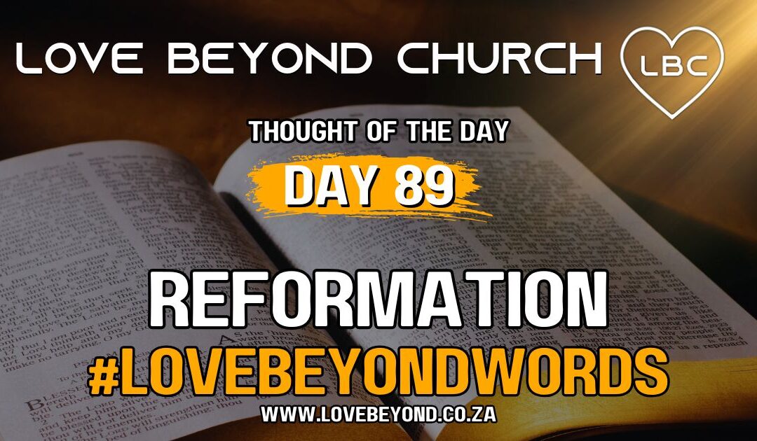 Day 89 Reformation