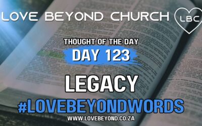 Day 123 Legacy
