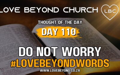 Day 110 Do Not Worry