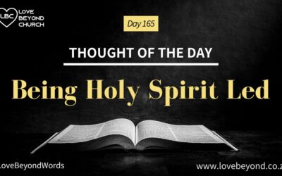 Day 165 Being Holy Spirit Led