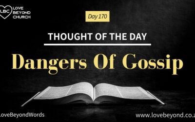 Day 170 Dangers Of Gossip