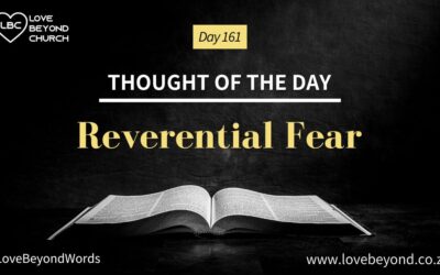 Day 161 Reverential Fear