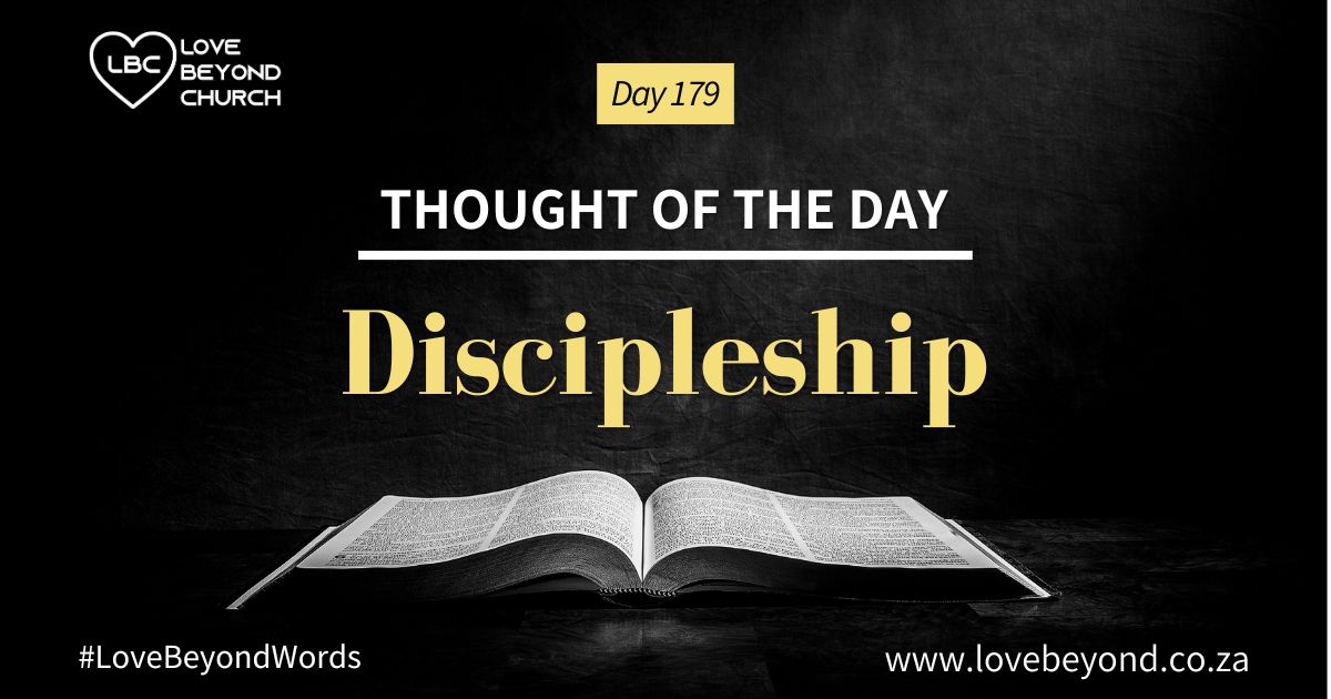 Discipleship Today Day 179 Discipleship - Love Beyond Church