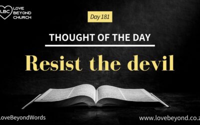 Day 181 Resist the devil