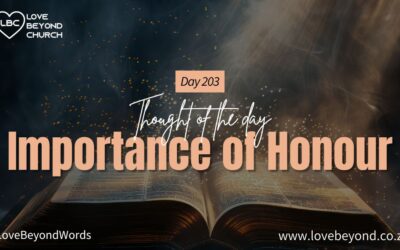 Day 203 Importance of Honour
