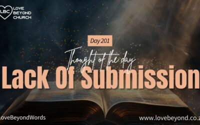 Day 201 Lack Of Submission
