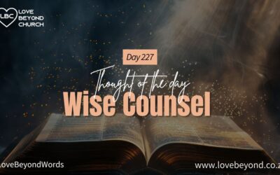 Day 127 Wise Counsel