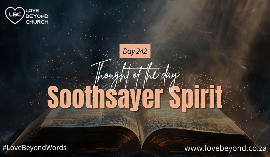 Day 242 Soothsayer Spirit