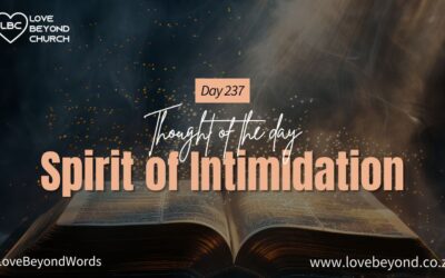 Day 237 Spirit of Intimidation