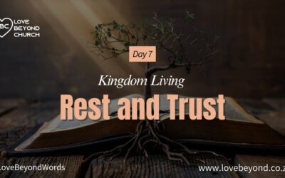 Day 7 Rest and Trust