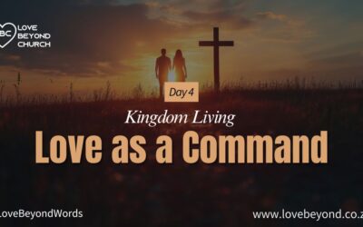 Day 4 Love as a Command