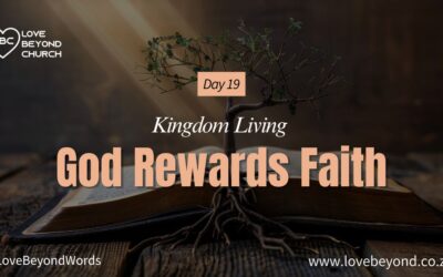 Day 19 God Rewards Faith