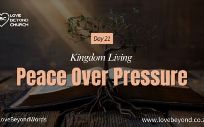 Day 21 Peace Over Pressure