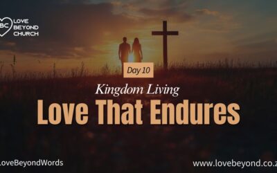 Day 10 Love That Endures