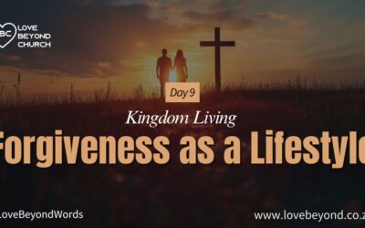 Day 9 Forgiveness as a Lifestyle