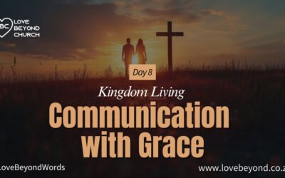 Day 8 Communication with Grace