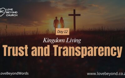 Day 12 Trust and Transparency