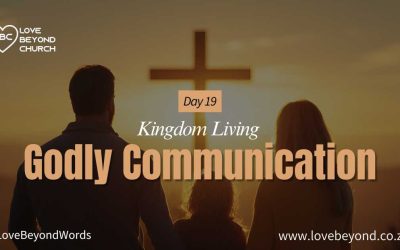 Day 19: Godly Communication