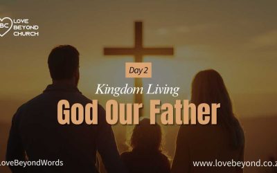 Day 2: God Our Father