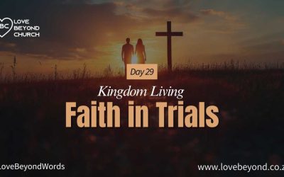 Day 29: Faith in Trials