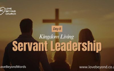 Day 8: Servant Leadership