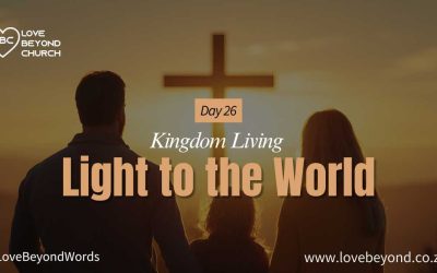 Day 26: Light to the World