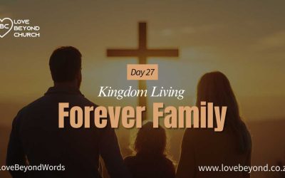 Day 27: Forever Family