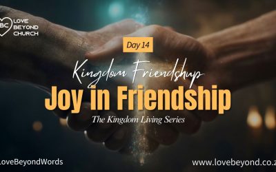 Day 14: Joy in Friendship