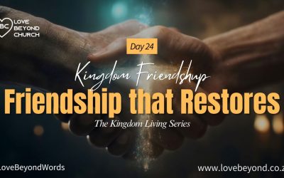Day 24 : Friendship that Restores