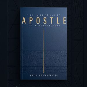 The Modern-Day Apostle: The Misunderstood