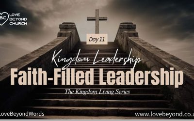Day 11: Faith-Filled Leadership