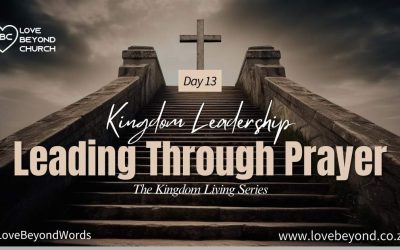 Day 13: Leading Through Prayer