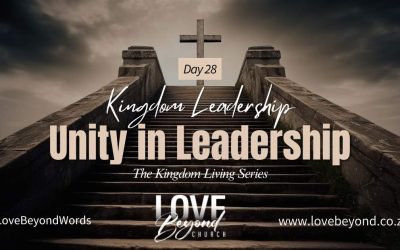 Day 28: Unity in Leadership
