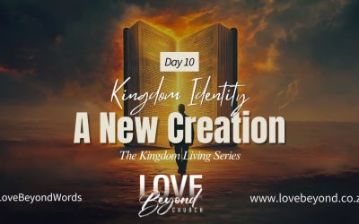 Day 10: A New Creation