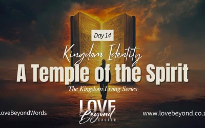 Day 14: A Temple of the Spirit