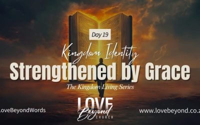 Day 19: Strengthened by Grace